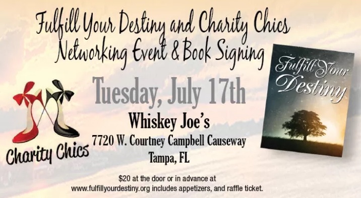Fulfill Your Destiny & Charity Chics Networking Event & Book Signing 5 to 8 pm on July 17, 2012